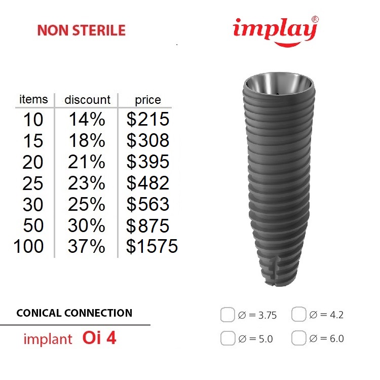 Non sterile Oi-4 implants